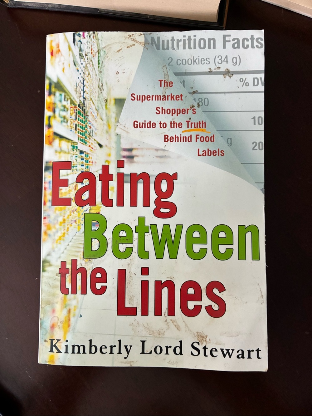 Eating Between the Lines by - Kimberly Lord Stewart